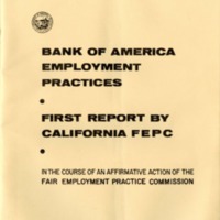 Bank of America Employment Practices - First Report by California FEPC, September 1964